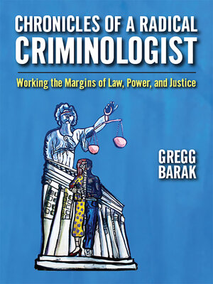 cover image of Chronicles of a Radical Criminologist